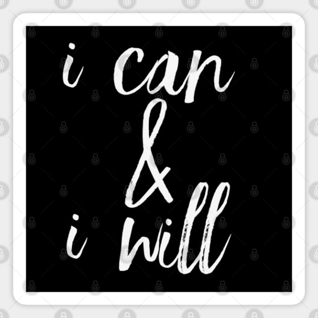 I can and I will Girls can be heroes too Always be Yourself Phenomenal Woman Magnet by BoogieCreates